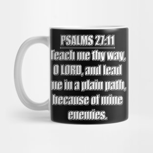 Psalm 27:11 KJV Mug